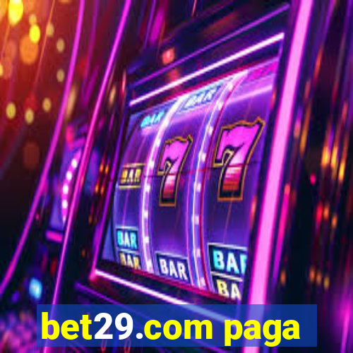 bet29.com paga